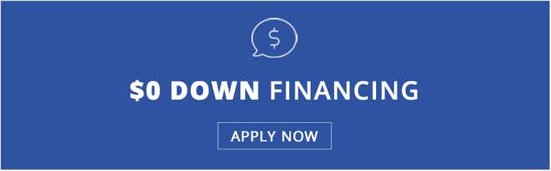 $0 DOWN Financing Apply Now